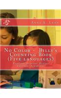 No Color - Billy's Counting Book (Five languages)