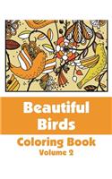 Beautiful Birds Coloring Book (Volume 2)