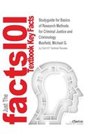 Studyguide for Basics of Research Methods for Criminal Justice and Criminology by Maxfield, Michael G., ISBN 9781111346911