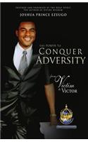 Power To Conquer Adversity