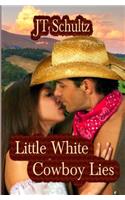 Little White Cowboy Lies