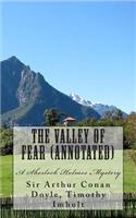 Valley of Fear (Annotated), A Sherlock Holmes Mystery