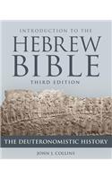 Introduction to the Hebrew Bible, Third Edition - The Deuteronomistic History