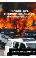 Historia del Terrorismo Espanol