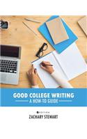 Good College Writing
