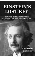 Einstein's Lost Key
