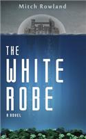The White Robe