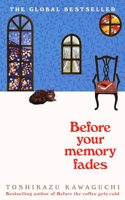 Before Your Memory Fades: (3 Before the Coffee Gets Cold)