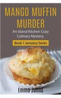 Mango Muffin Murder