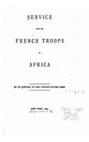 Service with the French troops in Africa
