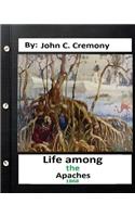 Life among the Apaches