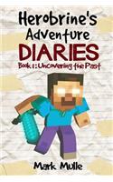 Herobrine's Adventure Diaries (Book 1)