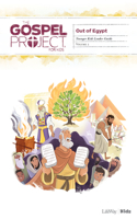 The Gospel Project for Kids: Younger Kids Leader Guide - Volume 2: Out of Egypt, 2