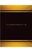 Management Consultant Log (Log Book, Journal - 125 pgs, 8.5 X 11 inches): Management Consultant Logbook (Black cover, X-Large)