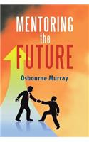 Mentoring the Future