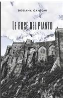 Le rose del pianto