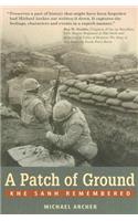 A Patch of Ground: Khe Sanh Remembered
