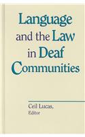 Language and the Law in Deaf Communities