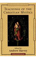 Teachings of the Christian Mystics