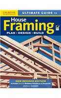 Ultimate Guide to House Framing