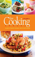 Fine Cooking Annual, Volume 3