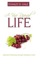 Vine-Ripened Life