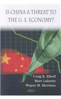 Is China a Threat to the U.S. Economy?