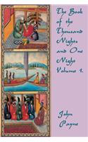 Book of the Thousand Nights and One Night Volume 1.