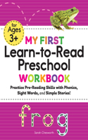 My First Learn-To-Read Preschool Workbook