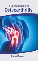 Clinical Guide to Osteoarthritis