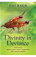 Divinity in Deviance: Investigations of a Sexual Savant