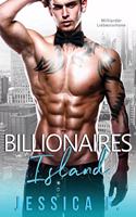 Billionaires Island: Milliardär Liebesromane