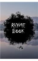 Rhyme Book Notebook Journal