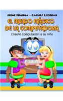 Mundo Mágico de la Computadora