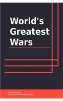 World's Greatest Wars