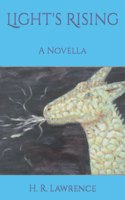 Light's Rising: A Novella