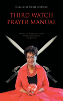 Third Watch Prayer Manual