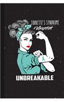 Tourette's Syndrome Warrior Unbreakable