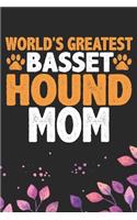 World's Greatest Basset Hound Mom