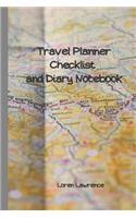 Travel Planner Checklist and Diary Notebook