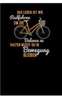 Das Leben ist wie Radfahren