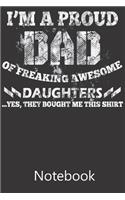 I'm a Proud Dad of Freaking Awesome Daughters