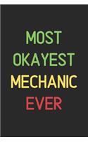 Most Okayest Mechanic Ever