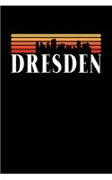 Dresden Skyline: KALENDER I TAGEBUCH Für Retro Vintage Fans, Studenten, Schüler, Backpacker, Reisende, Traveler A5 (6x9 inch) 120 Seiten liniert! I Monatsplaner I Jo