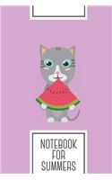 Notebook for Summers: Lined Journal with Cat with Melon Design - Cool Gift for a friend or family who loves water presents! - 6x9" - 180 White lined pages - You Can Use I