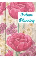 Future Planning