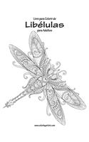 Livro para Colorir de Libélulas para Adultos: (1 Libélulas)