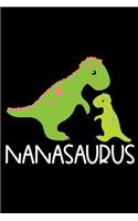 Nanasaurus: Nana Notebook With Prompts, Grandmother Memory Keepsake Journal, Fun Times With Grandkids Diary, Gift For Grandma, Grammy, Mimi