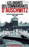 Les ordres des commandants d'Auschwitz