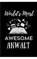 World's Most Awesome Anwalt: A5 Geschenkbuch KALENDER zum Jura Studium - Notizbuch für Rechts-studenten Anwälte Jurist - witziger Spruch zum Abitur - Studienbeginn - Erstes Seme